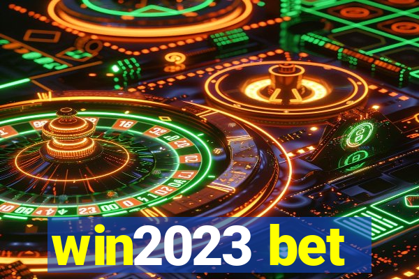 win2023 bet